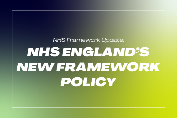 View Navigating NHS England's Framework Policy